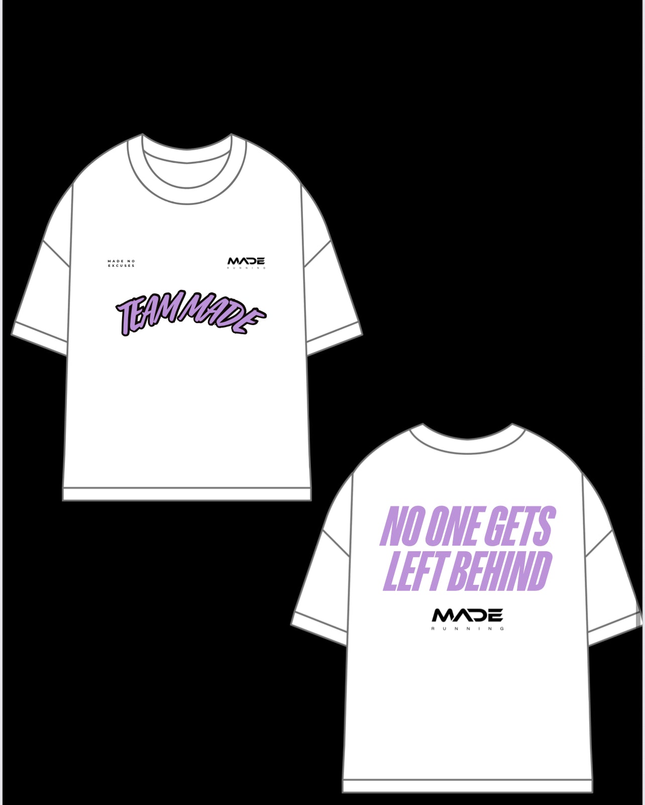 Team Made T-shirt (PRE ORDER)